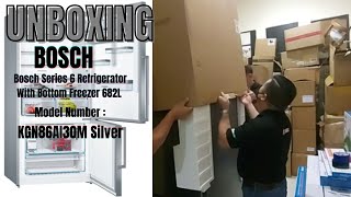 Unboxing Bosch Series 6 Refrigerator With Bottom Freezer 682L KGN86AI30M Silver