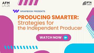 Producing Smarter: Strategies for the Independent Producer