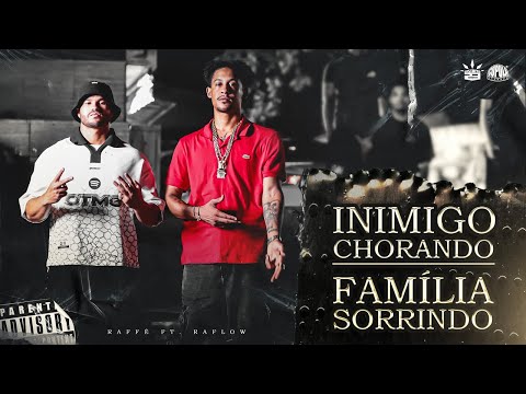 Raffé ft. Raflow - Inimigo Chorando, Familia Sorrindo ( PROD. KENNEDYBEATZ)