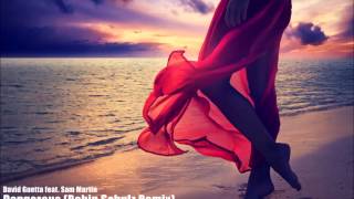 David Guetta - Dangerous feat. Sam Martin (Robin Schulz Remix)