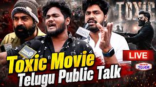 Toxic Movie Genuine Public Talk | Yash | Toxic Review | Toxic Public Response | Toxic Public Review