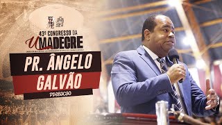 PR. ÂNGELO GALVÃO | UMADECRE 2025
