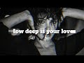 How Deep Is Your Love? (Hans Zimmer, C.Harris, Farruko, and many more) LYRICS