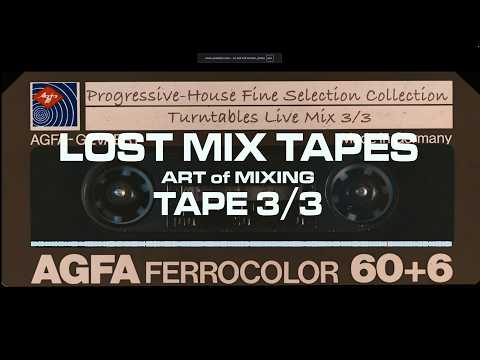 Lost Mix Tapes - Progressive House Collection 3/3 + Bonus