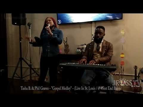 James Ross @ Tasha B, & Keyboardist Phillip dr. philgood Graves - "Gospel Medley" -www.Jross-tv.com