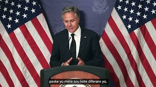 Secretary Blinken press availability kreyol subtitle
