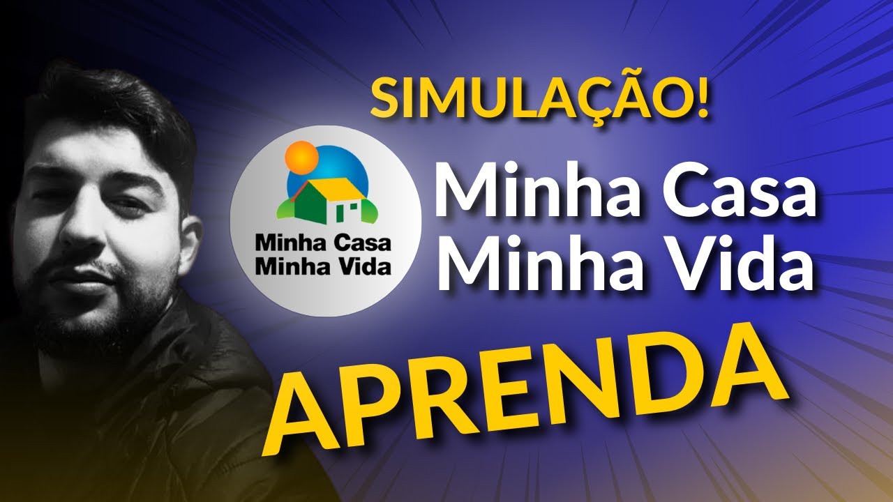 Como Fazer Simulação Para o Minha Casa Minha Vida (Completo) 1/2