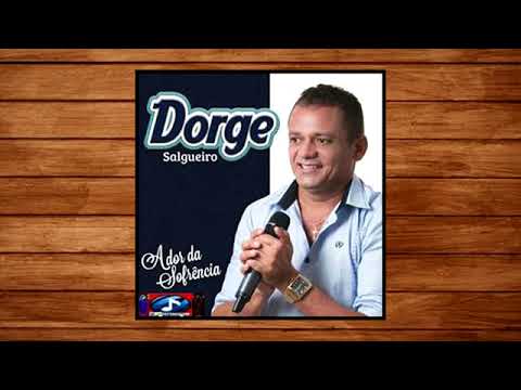 DORGE SALGUEIRO   SOFRO CALADO