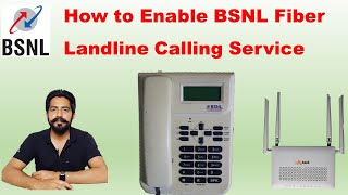How to Activate BSNL Fiber Landline Voice Calling Service || Voip