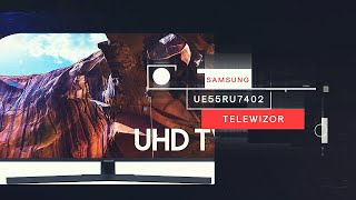 Samsung UE55RU7402 - відео 1