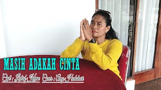 Download lagu Latief Khan || MASIH ADAKAH CINTA || by Any Hedohari (Cover) mp3