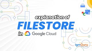 Download the video "Introduction to Filestore in GCP|Google Cloud Platform Tutorial for beginner [Updated 2024]-igmGuru"