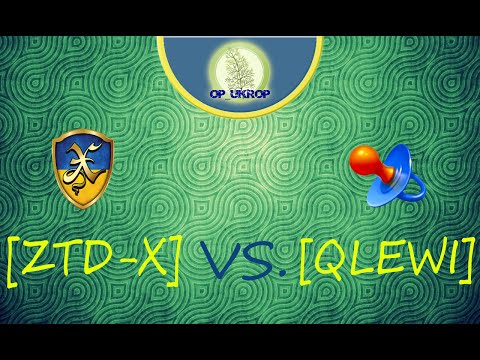 ГК [ZTD-X]vs[QLEWI]