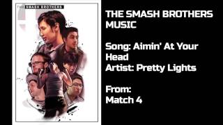 The Smash Brothers: 73 Aimin&#39; At Your Head