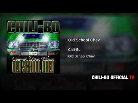 Chili-Bo - Old School Chev (Original Version) Audio