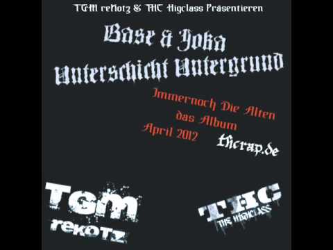 Base & Jiggy jOkA - Unterschicht Untergrund