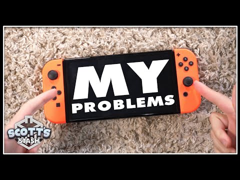 My Problems with Nintendo Switch