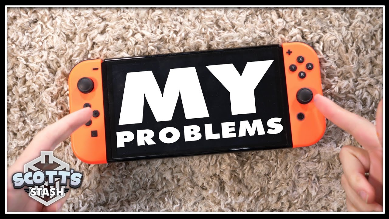 My Problems with Nintendo Switch