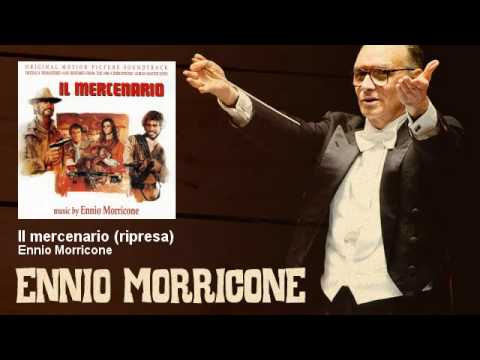Ennio Morricone - Il mercenario (ripresa) - Colonna Sonora Originale, Original Soundtrack 1968