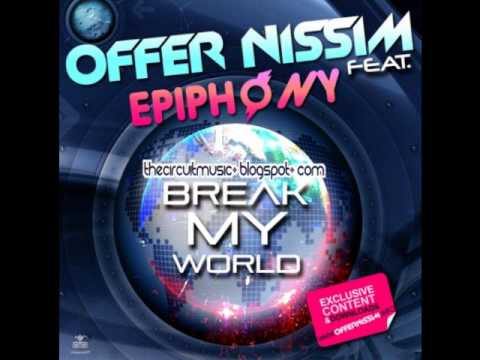 Offer Nissim Feat. Epiphony - Break My World (Offer Nissim Mix)
