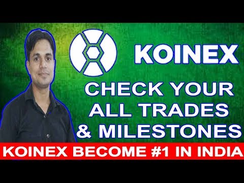 Koinex Exchange latest update | Koinex Become No.1 in India | Check your all Trades & Milestones Video