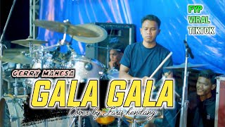 Download lagu KINIKU TELAH KEMBALI PADAMU KASIH( Gala Gala ) versi faris kendang GERRY MAHESA mp3