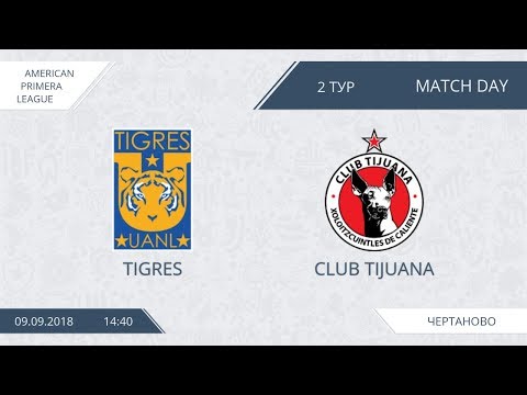AFL18. America. Primera. Day 2. Tigres - Club Tijuana.