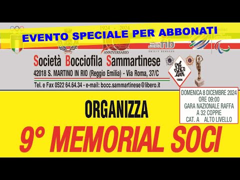9° Memorial Soci - Gara Nazionale Alto Livello per 32 Coppie Cat. A | Bocce Raffa