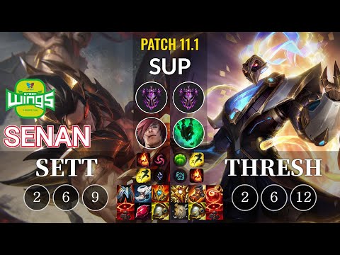 JAG Senan Sett vs Thresh Sup - KR Patch 11.1