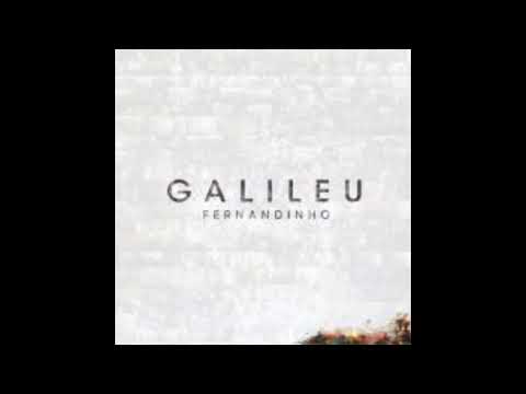 FERNANDINHO - GALILEU - 2016 (CD COMPLETO)