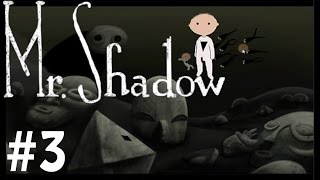 Mr. Shadow Gameplay Walkthrough #3 | Scene 4