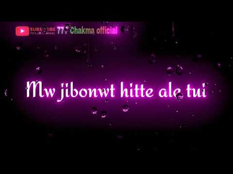 Chakma new video2022//Chakma status video//Sara jonwm tebe hoyos//Chakma shayari video