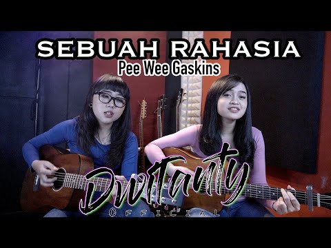 SEBUAH RAHASIA - Pee Wee Gaskins (Cover by DwiTanty)