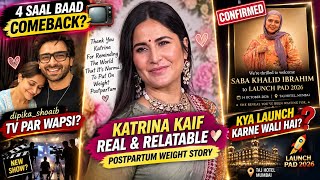 Katrina Kaif’s Postpartum Message ❤️ | Dipika-Shoaib TV Comeback? | Saba at Launch Pad 2026! 😱