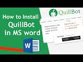 How to Use and Install QuillBot in MS word