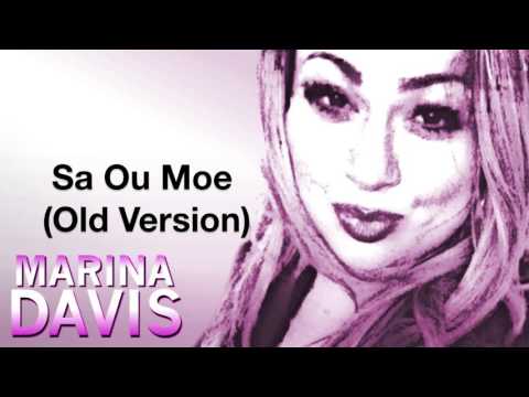Marina Davis - Sa Ou Moe (Original Version)
