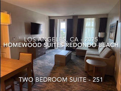 Homewood Suites Redondo Beach - Two-Bedroom Suite Room Tour - 2025