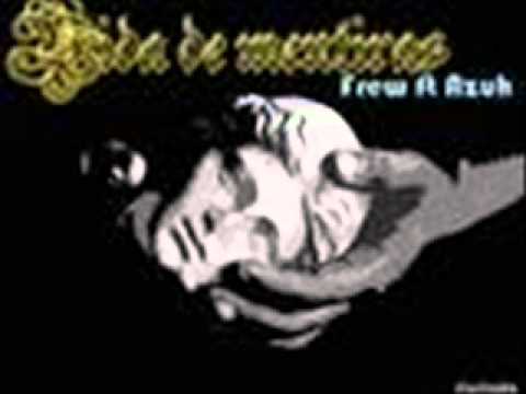 Vida de mentiras-Frew ft Azuh