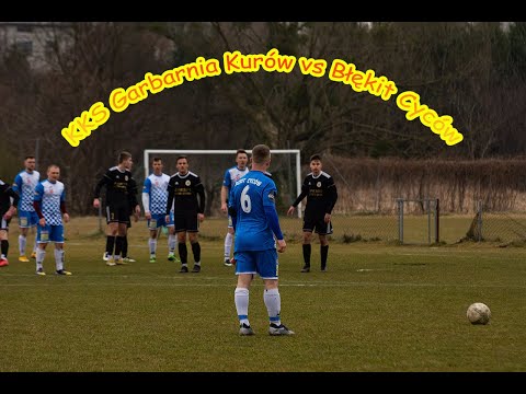 KKS Garbarnia Kurów vs Błękit Cyców