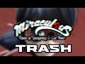 MIRACULOUS LADYBUG IS OFFICIALLY TRASH Rant