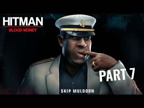 BOAT TRIP - HITMAN: BLOOD MONEY WALKTHROUGH PART 7