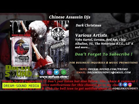 Chinese Assassin - Dark Christmas (Dancehall & Hip-Hop Mixtape 2018)