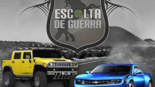 Escolta de Guerra - La Hummer y El Camaro 2011 (Oficial)