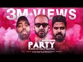 Party පාටී Big Doggy Ft Shan Putha X Costa Official Music Video