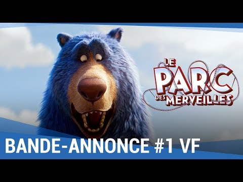 LE PARC DES MERVEILLES - Bande Annonce VF