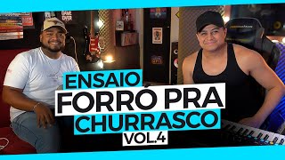 ENSAIO - FORRÓ PRA CHURRASCO 4