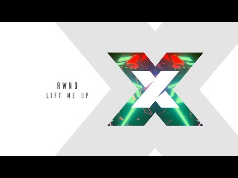 RWND - Lift Me Up