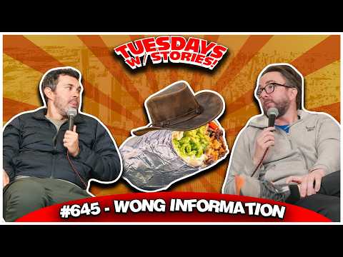 Wong Information | Tuesdays With Stories #645 w/ Mark Normand and Joe List