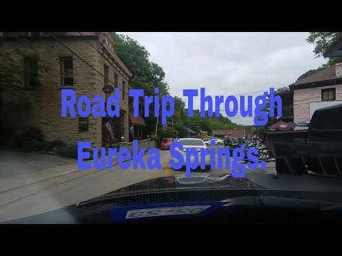 Road Trip Through Eureka Springs , Arkansas