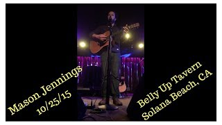 Mason Jennings Belly Up Solana Beach, CA 10/25/15